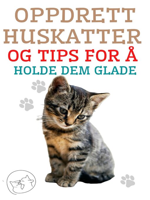 Title details for Oppdrett huskatter og tips for å holde dem glade by Edwin Pinto - Available